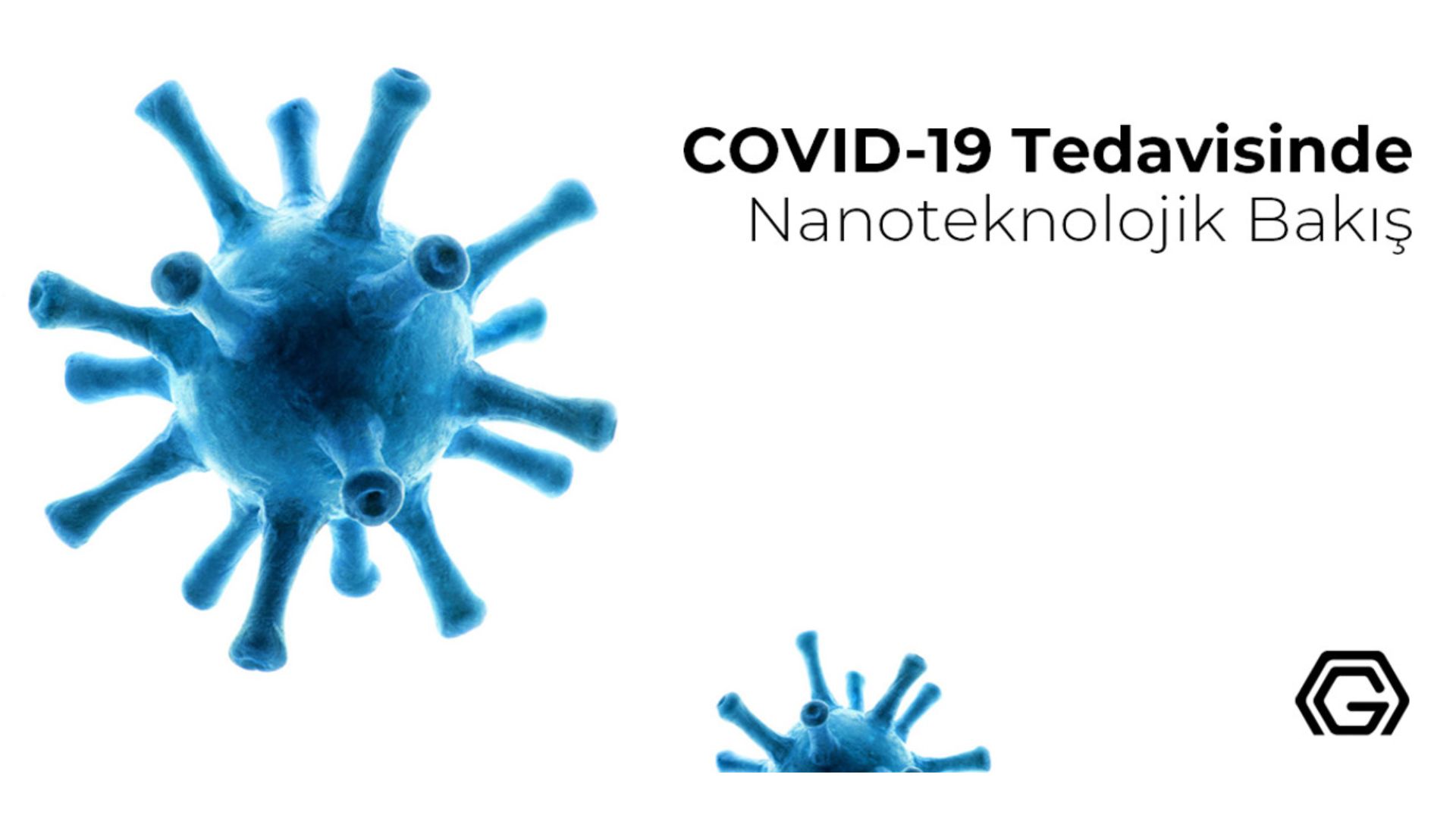 Covid-19 tedavisinde nanoteknolojinin rolü