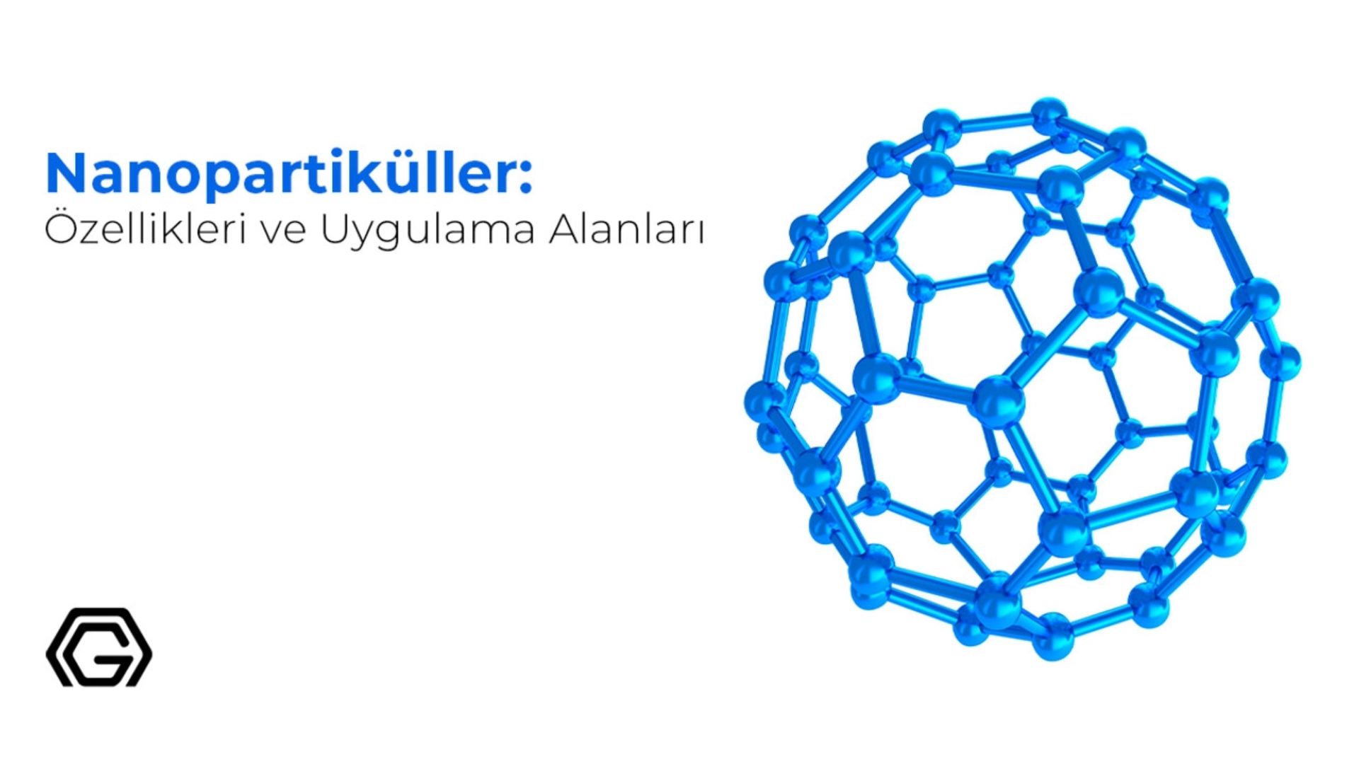 Nanopartiküllerin Günlük Yaşamda Uygulama Alanları Nelerdir?